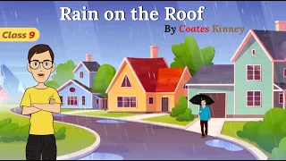 rain on the roof class 9 in hindi / rain on the roof class 9th explanation in hindi