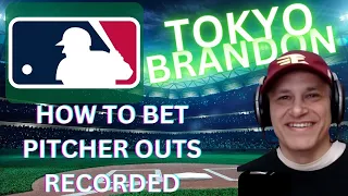 How to Bet on Pitchers Outs Recorded | What is a Pitchers Outs Recorded Bet?