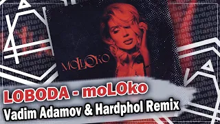 LOBODA - moLOko (Vadim Adamov & Hardphol Remix) DFM mix