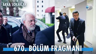 Arka Sokaklar 670. Bölüm Fragmanı @kanald