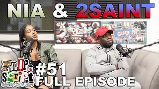 F.D.S #51 - 2SAINT X NIA - WHO IS 2SAINT & NIA RETURNS - FULL EPISODE