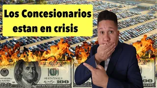 Los DEALERS estan en crisis NO estan vendiendo sus carros usados.