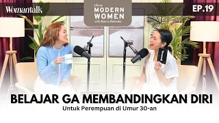 Belajar Ga Membandingkan Diri di Umur 30-an | Life as Modern Women Eps.19 with Aliyah Natasya