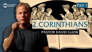 2 Corinthians 1 – The God of All Comfort
