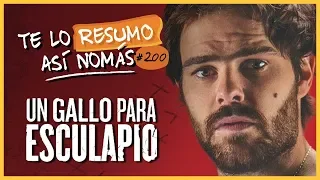 Un Gallo Para Esculapio | Te Lo Resumo Así Nomás#200