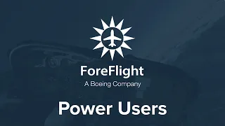 ForeFlight Power Users: Advanced Scenarios