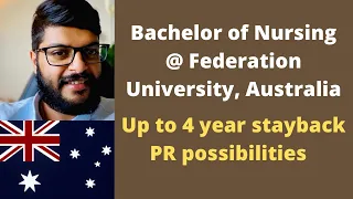 Bachelor of nursing at Federation university, Australia| Up to 4-year stay-back| PR possibility