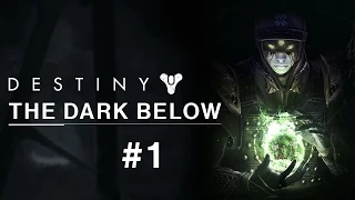 Destiny: The Dark Below Expansion Playthrough - Part 1 - The Fist of Crota