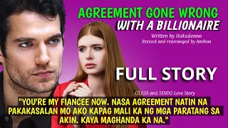 UNCUT FULL STORY AGREEMENT GONE WRONG WITH A BILLIONAIRE Papakasal ka o magbabayad? | Pinoy story