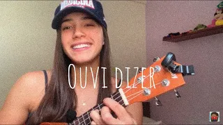 Ouvi dizer - Melim - UKULELE COVER