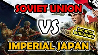 Soviet Union Vs Japan - 1000pts Late War - Bolt Action! 2nd Ed.