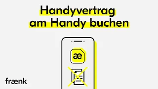 fraenk | Dein Handytarif einfach übers Smartphone abschließen