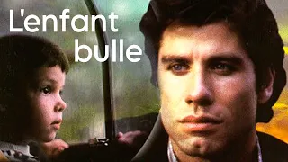 L'enfant bulle (1975) Film complet avec John Travolta