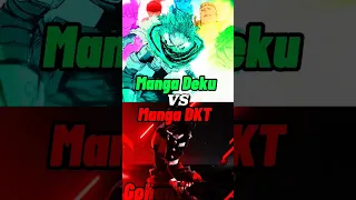 Who is strongest ( Manga Deku vs DKT ) #shorts #whoisstrongest #anime #myheroacademia