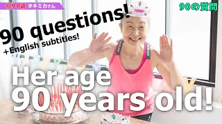 (Subtitles!) 90 years old! 90 Questions to Mika Takishima Takimika, Japan's Oldest Fitness Trainer