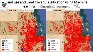 Land use and Land Cover Classification using Machine learning in Google Earth Engine |LULC using GEE