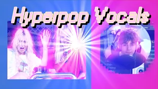 100 gecs style hyperpop vocals in 3 minutes (HYPERPOP basics)