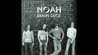 Noah__Brain Suck 1972 Full Album