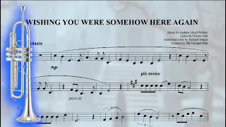 Wishing You Were Somehow Here Again - Bb Trumpet Sheet Music