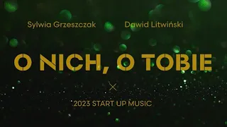 Sylwia Grzeszczak, Dawid Litwiński - O nich, o Tobie