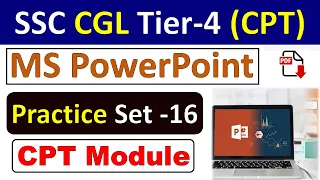 MS Powerpoint CPT Practice set- 16 | SSC CGL 2018 Tier 4 CPT, DEST | SSC CGL CPT Powerpoint exercise