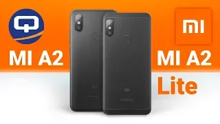 Xiaomi Mi A2 и Xiaomi Mi A2 Lite - чистый Android для народа! / QUKE.RU /