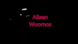 Aileen Wuornos tribute