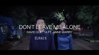 Don't Leave Me Alone - David Guetta ft Anne-Marie (Acoustic Cover OUTPLAIN | One Take)