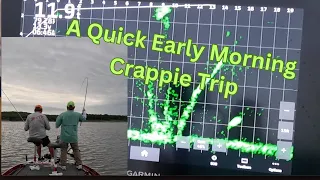 A Quick Early Morning Crappie Trip