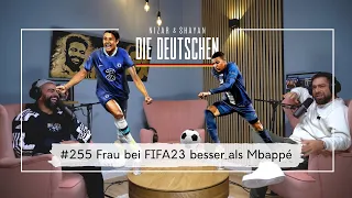 Frau bei FIFA 23 besser als Mbappé? | #255 Nizar & Shayan Podcast