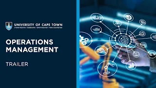 UCT Operations Management Online Short Course | Trailer