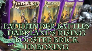 Pathfinder Battles Darklands Rising Booster Brick Unboxing