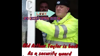 Arthur Taylor is back and this time he's a security guard😂link to original video in description.