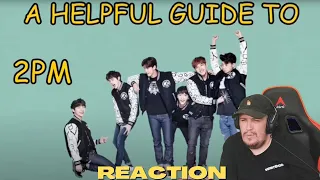Reaction To A Helpful Guide To 2PM