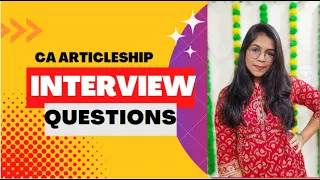 CA Articleship Interview Questions for BIG4 || Including Answers I gave in my Deloitte's Interview