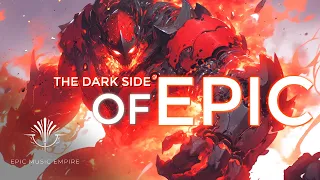 THE DARK SIDE OF EPIC | Most Powerful Epic Music Mix ~ Hybrid Action Gaming Session