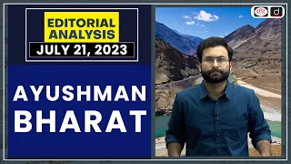 Ayushman Bharat (PM-JAY) | Editorial Analysis | Drishti PCS