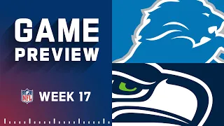 Detroit Lions vs. Seattle Seahawks | Week 17 NFL Game Preview