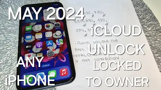 May 2024 iCloud Unlock Any iPhone 4,5,6,7,8,X,11,12,13,14,15 Any iOS Locked to Owner Remove✔️