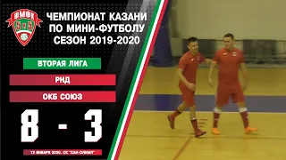 ФМФК 2019-2020. Вторая лига. РНД - ОКБ-Союз. 8:3 (2:0)