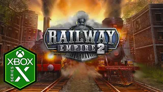 Railway Empire 2 Xbox Series X Gameplay [Optimized] [Xbox Game Pass]