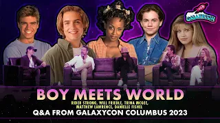 Boy Meets World Cast Q&A | GalaxyCon Columbus 2023 | Rider Strong, Will Friedle, Danielle Fishel