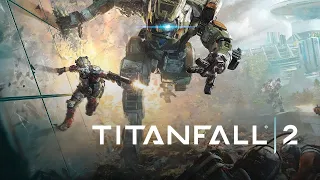 Titanfall 2 - Полное прохождение