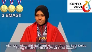 Aksi Memukau Siti Nafisatul Hariroh Angkat Besi kelas 45 kg MEMBUNGKAM Wakil Tuan Rumah | KONYA 2021