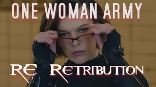 One Woman Army - RE Retribution MV