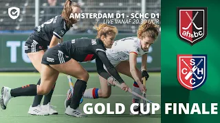GOLD CUP FINALE 🏆 | Amsterdam - SCHC | 𝐿𝐼𝑉𝐸 𝑉𝐴𝑁𝐴𝐹 20.30 𝑢𝑢𝑟