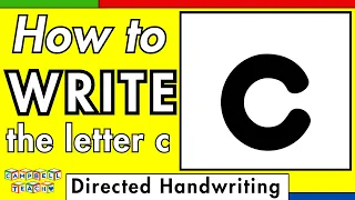 How to Write the Letter c - English Alphabet Directed Handwriting - How to Write Lowercase c