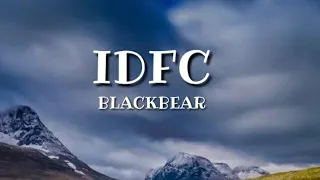 Idfc Slowed - Blackbear (Lyrics) "I'm only a fool for you" [Tik Tok Remix]