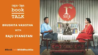 Nepalaya Book Talk - Bhushita Vasistha with Raju Syangtan (S02E08)