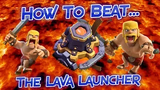 Builder Base  - How to Beat the Lava Launcher